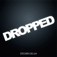 Вінілова наклейка на автомобіль - Dropped