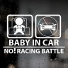 Вінілова наклейка на автомобіль - Baby on board, no racing battle