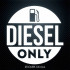 Виниловая наклейка на автомобиль - Diesel only, только дизель