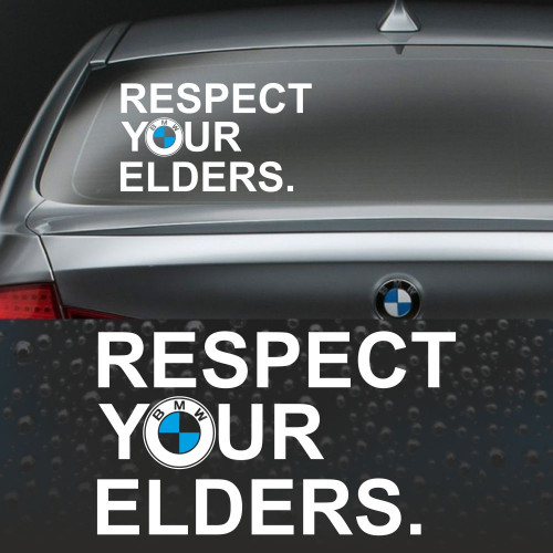 Наклейки виниловые на BMW - Respect your elders