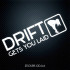 Виниловая наклейка на автомобиль - Drift gets you laid