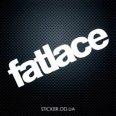 Вінілова наклейка на автомобіль - Fatlace